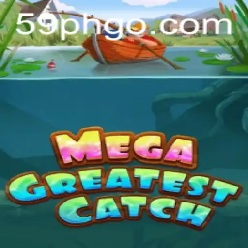 Exploring the Thrills of MegaGreatestCatch: Your Ultimate Gaming Adventure