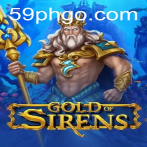 Unveiling the Mysteries of GoldofSirens: A Deep Dive into the Adventure
