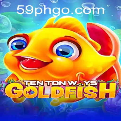 Discover the Thrills of TenTonWaysGoldfish: A Unique Gaming Experience